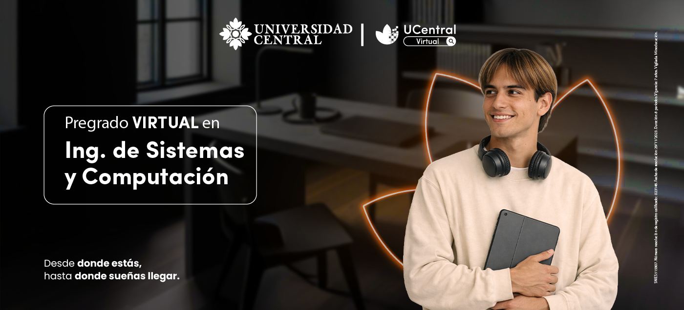 estudiar ingeniería de sistemas virtual en la Universidad Central
