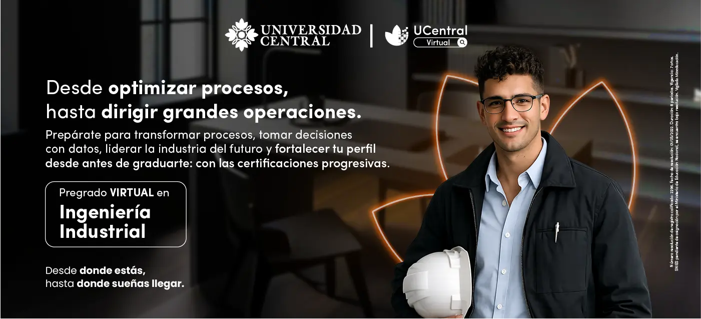 estudiar ingeniería industrial virtual en la Universidad Central